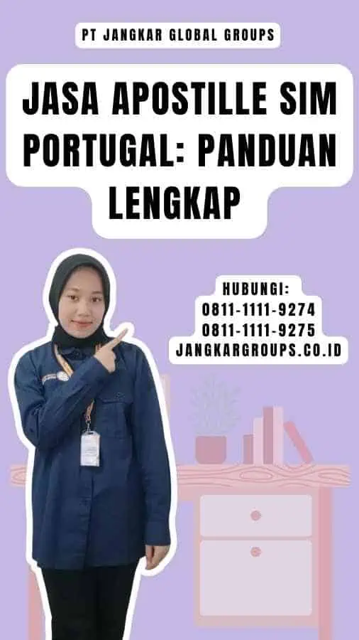 Jasa Apostille SIM Portugal Panduan Lengkap 