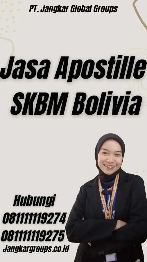 Jasa Apostille SKBM Bolivia