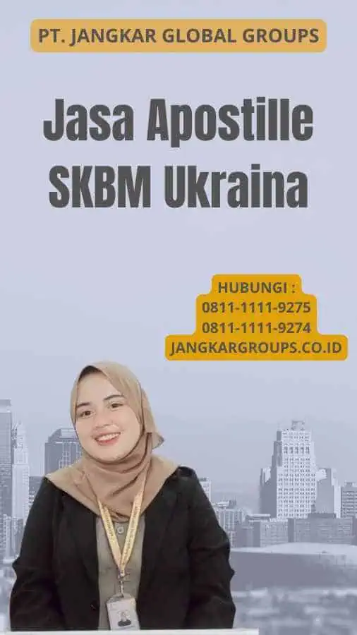 Jasa Apostille SKBM Ukraina