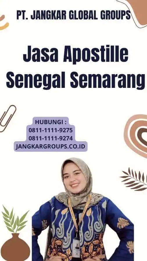 Jasa Apostille Senegal Semarang