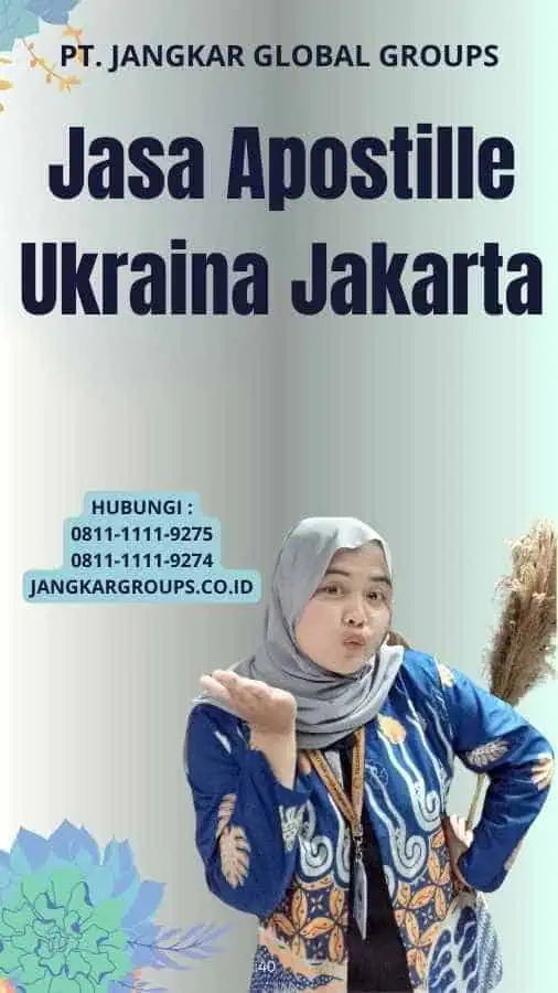 Jasa Apostille Ukraina Jakarta