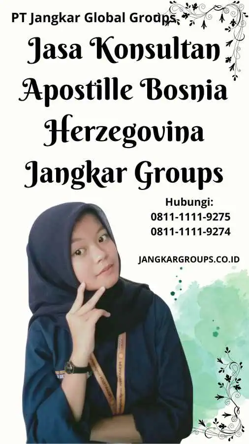 Jasa Konsultan Apostille Bosnia Herzegovina Jangkar Groups