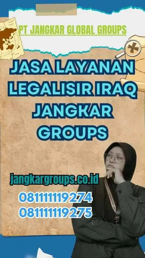 Jasa Layanan Legalisir Iraq Jangkar Groups