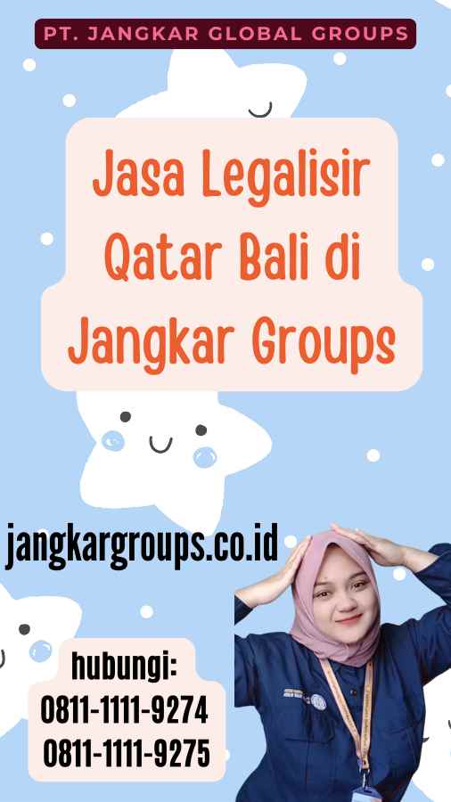 Jasa Legalisir Qatar Bali di Jangkar Groups