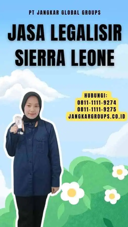 Jasa Legalisir Sierra Leone