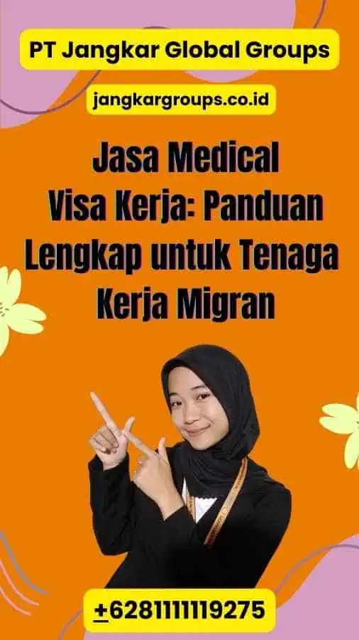 Jasa Medical Visa Kerja: Panduan Lengkap untuk Tenaga Kerja Migran