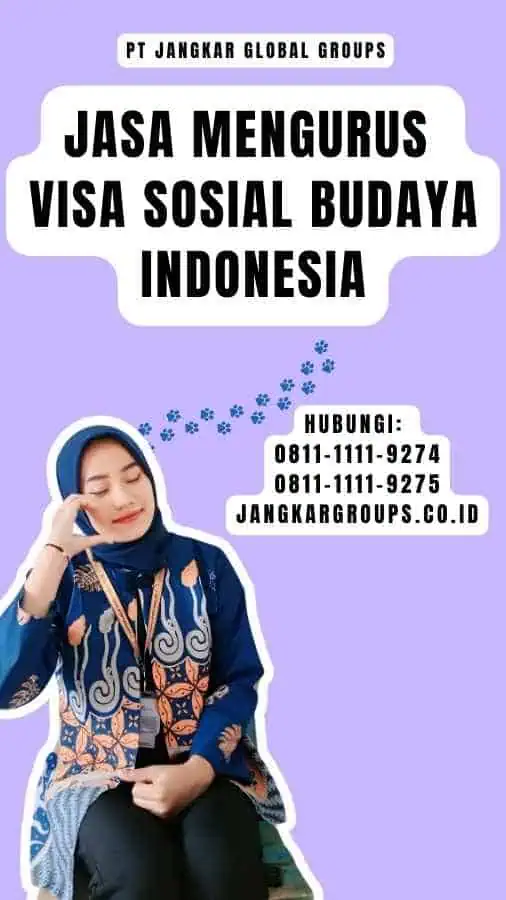 Jasa Mengurus Visa Sosial Budaya Indonesia