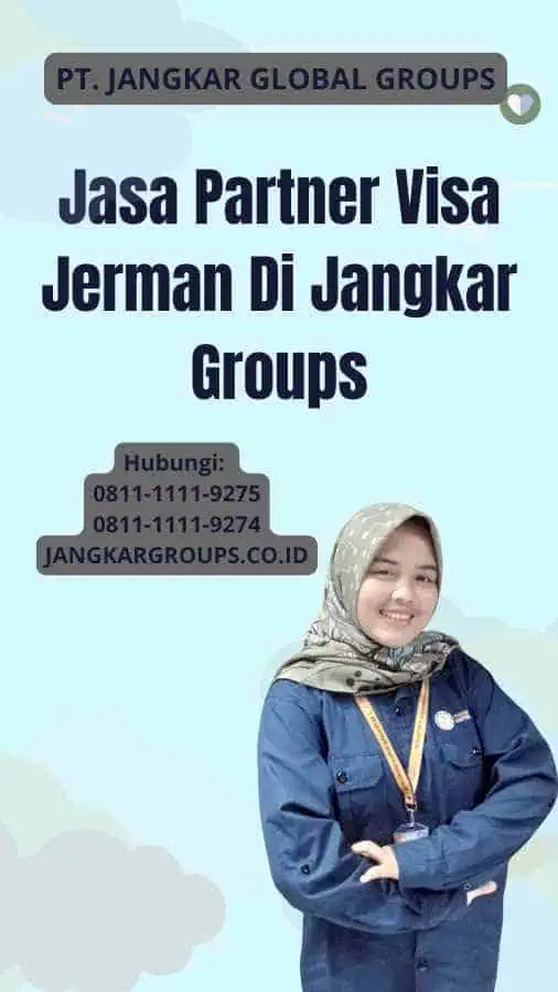 Jasa Partner Visa Jerman Di Jangkar Groups