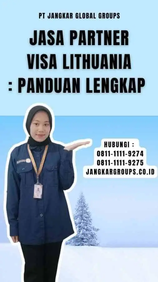 Jasa Partner Visa Lithuania Panduan Lengkap 