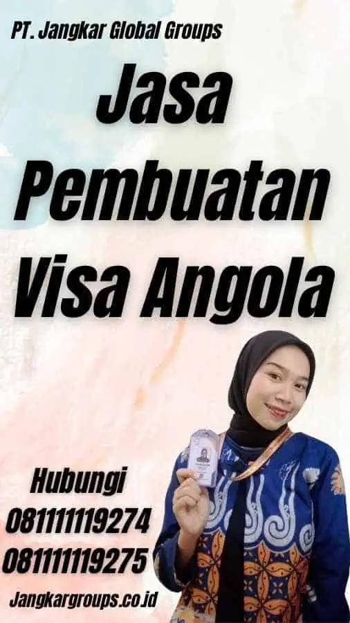 Jasa Pembuatan Visa Angola