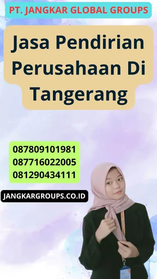 Jasa Pendirian Perusahaan Di Tangerang