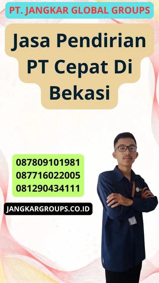 Jasa Pendirian Pt Cepat Di Bekasi