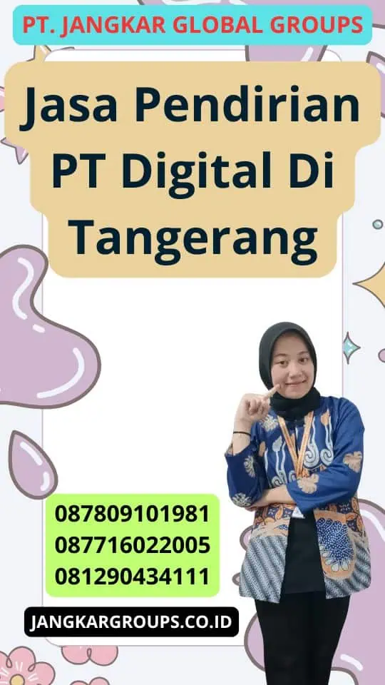 Jasa Pendirian Pt Digital Di Tangerang