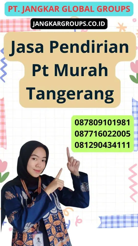 Jasa Pendirian Pt Murah Tangerang