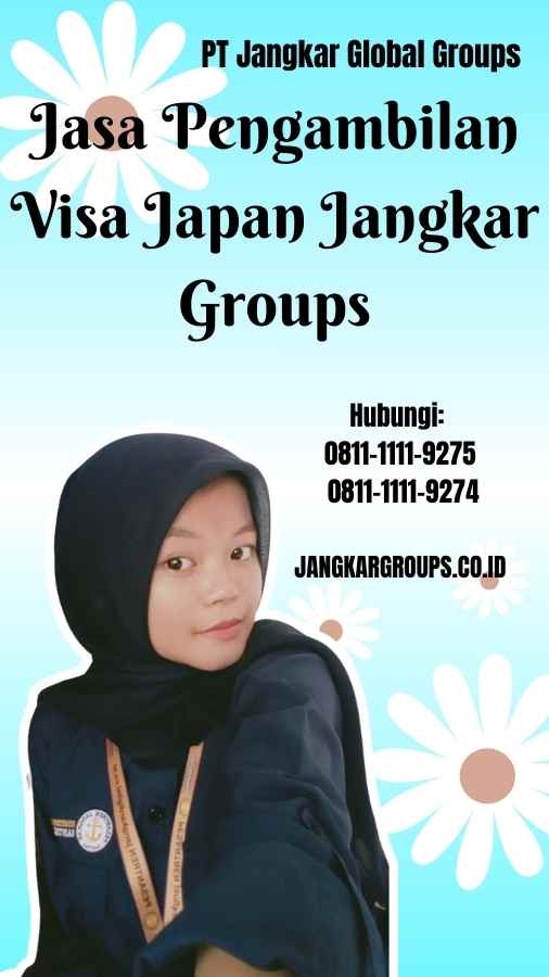 Jasa Pengambilan Visa Japan Jangkar Groups