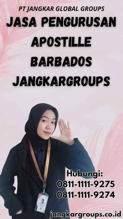 Jasa Pengurusan Apostille Barbados Jangkargroups