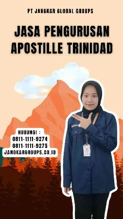 Jasa Pengurusan Apostille Trinidad