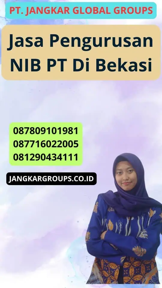 Jasa Pengurusan Nib Pt Di Bekasi