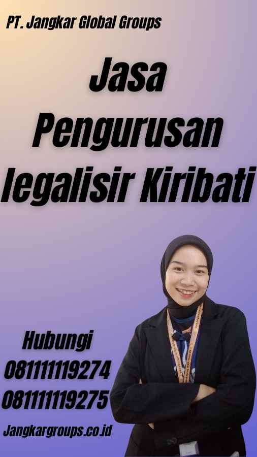 Jasa Pengurusan legalisir Kiribati