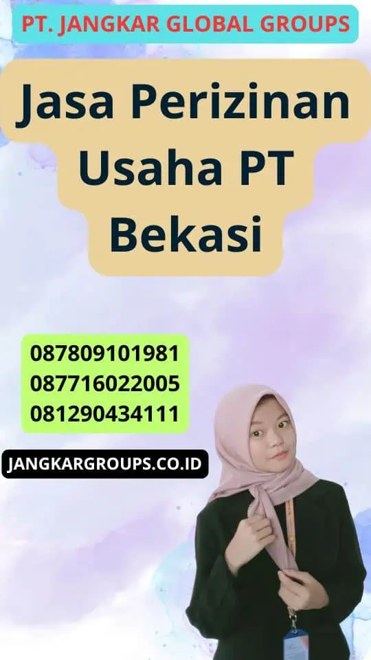 Jasa Perizinan Usaha Pt Bekasi