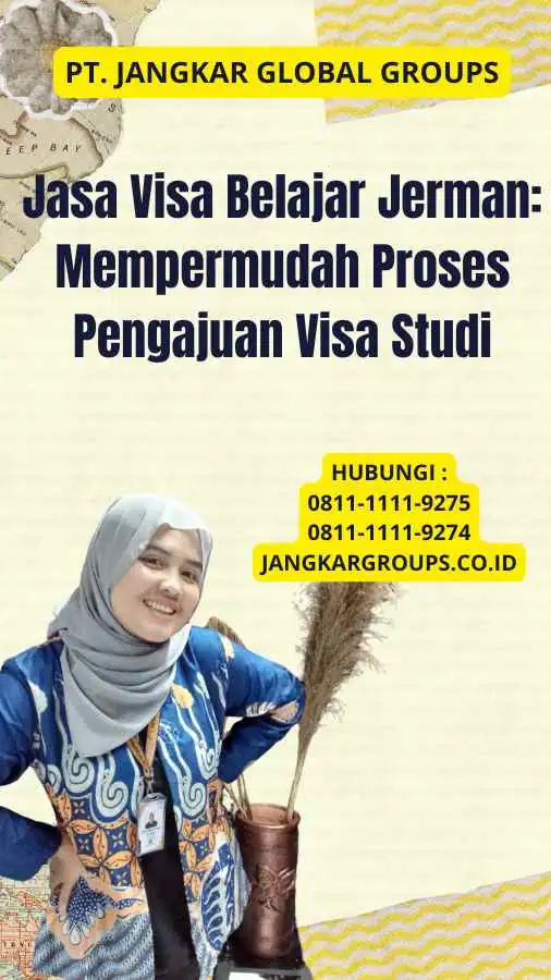 Jasa Visa Belajar Jerman: Mempermudah Proses Pengajuan Visa Studi