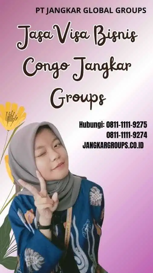 Jasa Visa Bisnis Congo Jangkar Groups