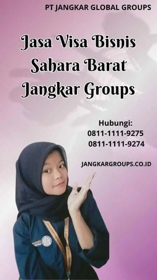 Jasa Visa Bisnis Sahara Barat Jangkar Groups