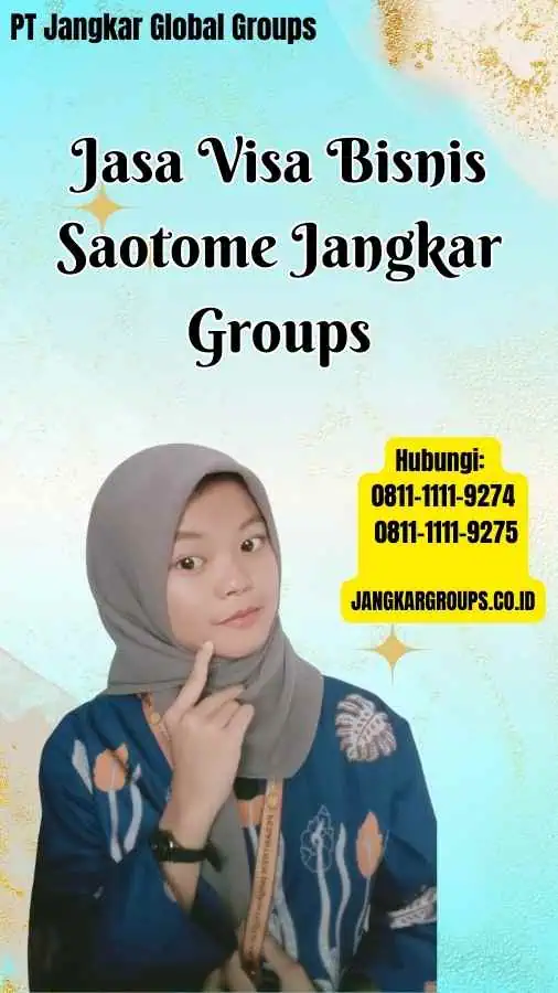 Jasa Visa Bisnis Saotome Jangkar Groups