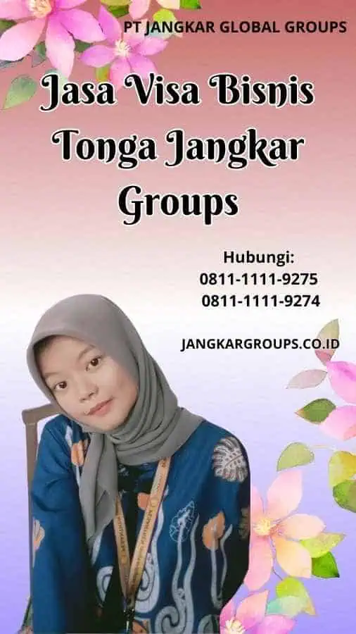 Jasa Visa Bisnis Tonga Jangkar Groups