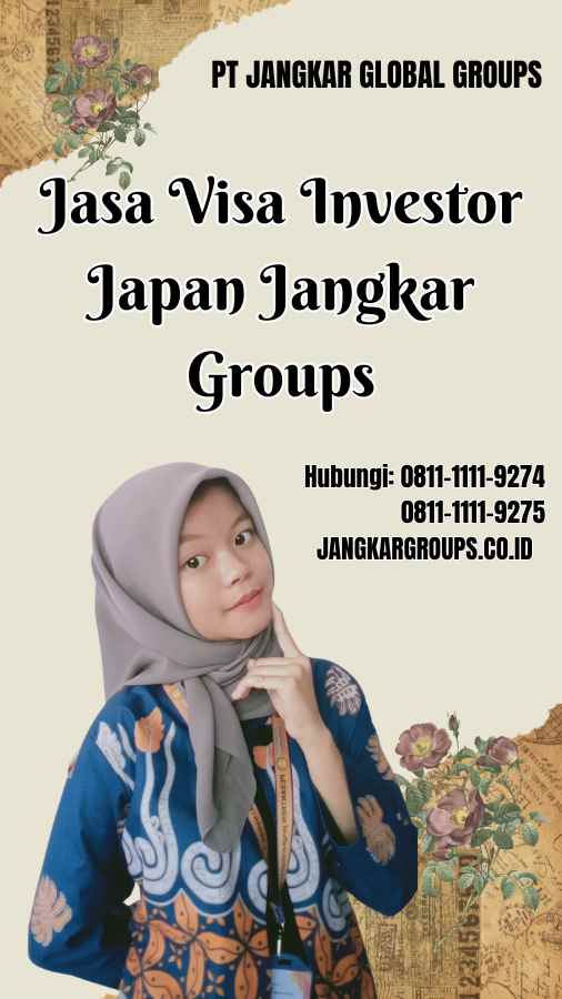 Jasa Visa Investor Japan Jangkar Groups