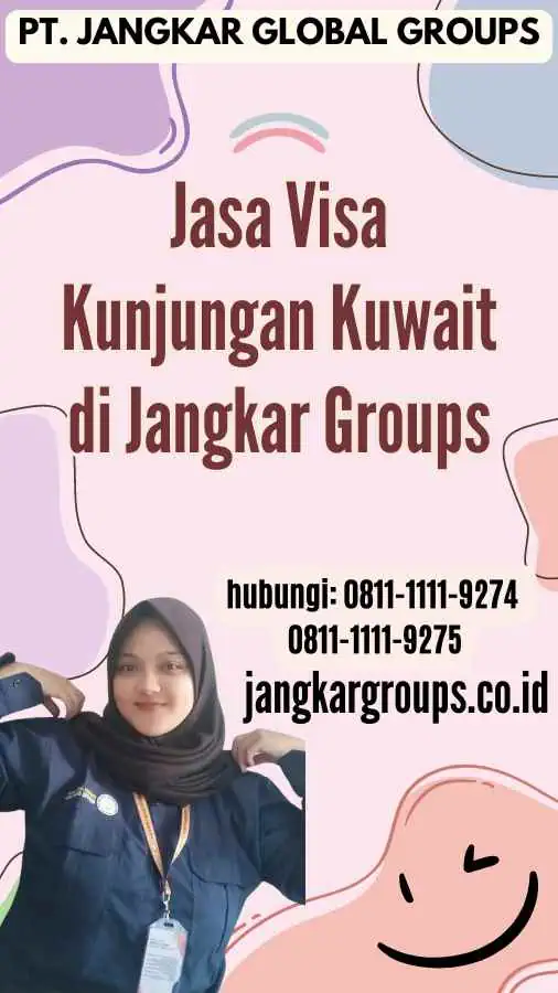 Jasa Visa Kunjungan Kuwait di Jangkar Groups