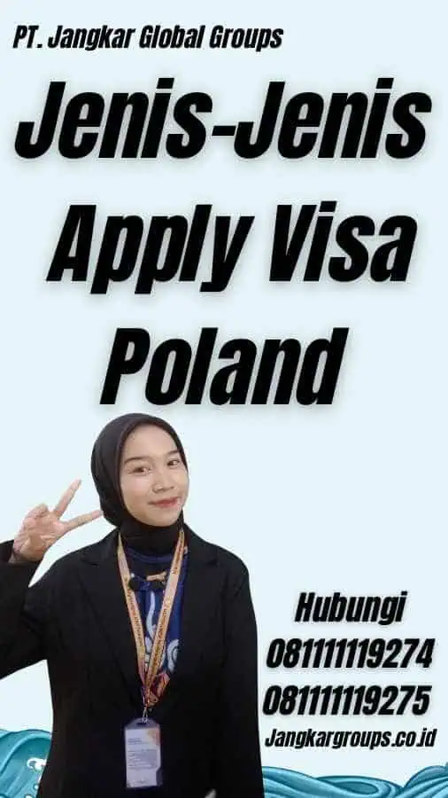 Jenis-Jenis Apply Visa Poland - Apply Visa Poland