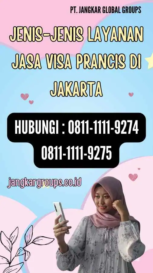 Jenis-Jenis Layanan Jasa Visa Prancis di Jakarta