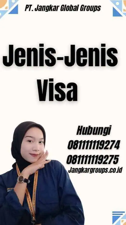 Jenis-Jenis Visa - Jasa Pembuatan Visa Senegal