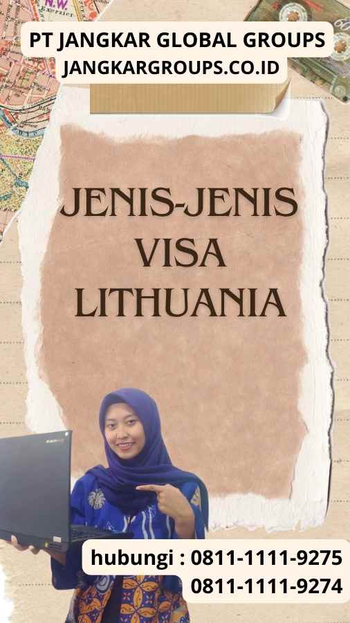 Jenis-Jenis Visa Lithuania