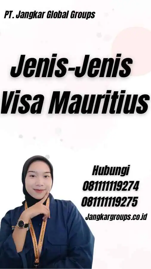 Jenis-Jenis Visa Mauritius