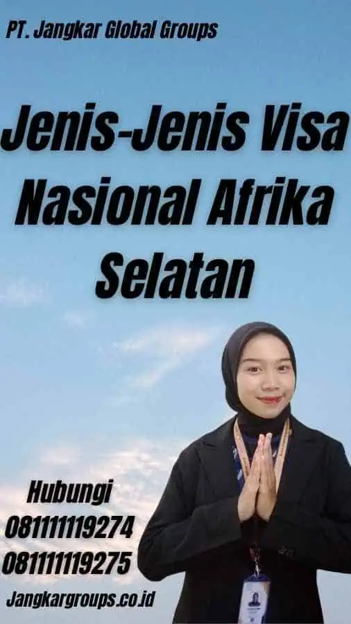 Jenis-Jenis Visa Nasional Afrika Selatan