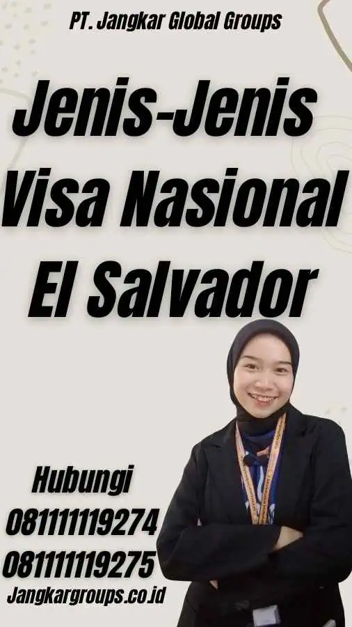 Jenis-Jenis Visa Nasional El Salvador