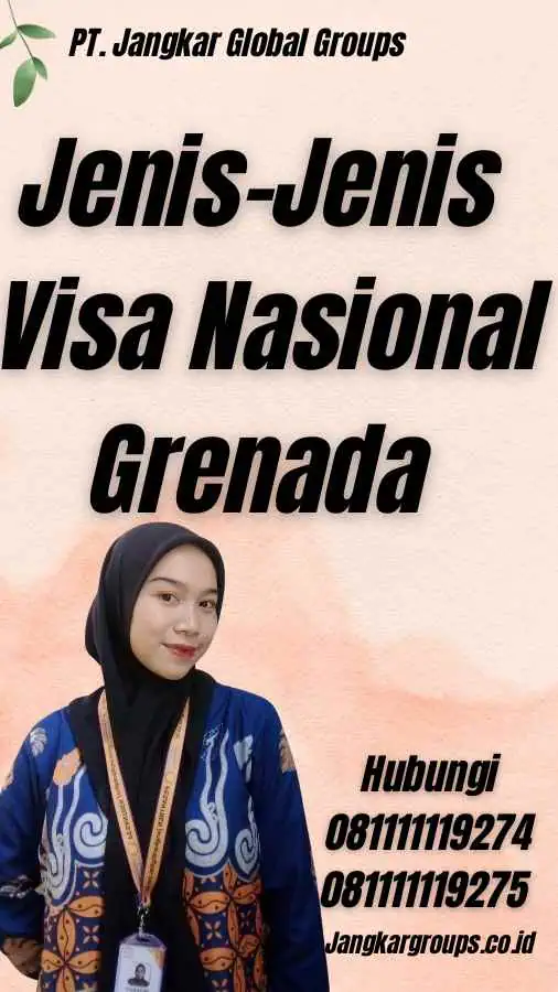 Jenis-Jenis Visa Nasional Grenada