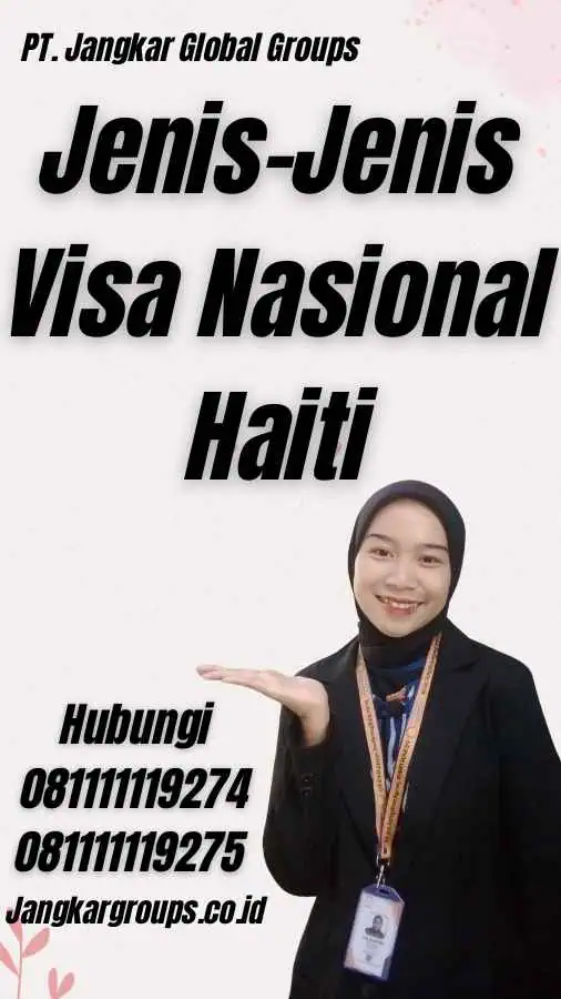 Jenis-Jenis Visa Nasional Haiti