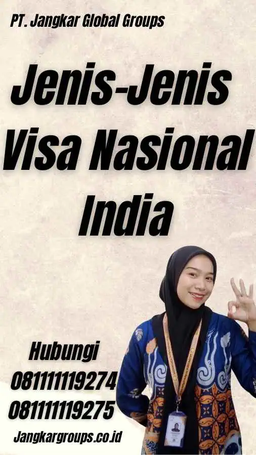 Jenis-Jenis Visa Nasional India