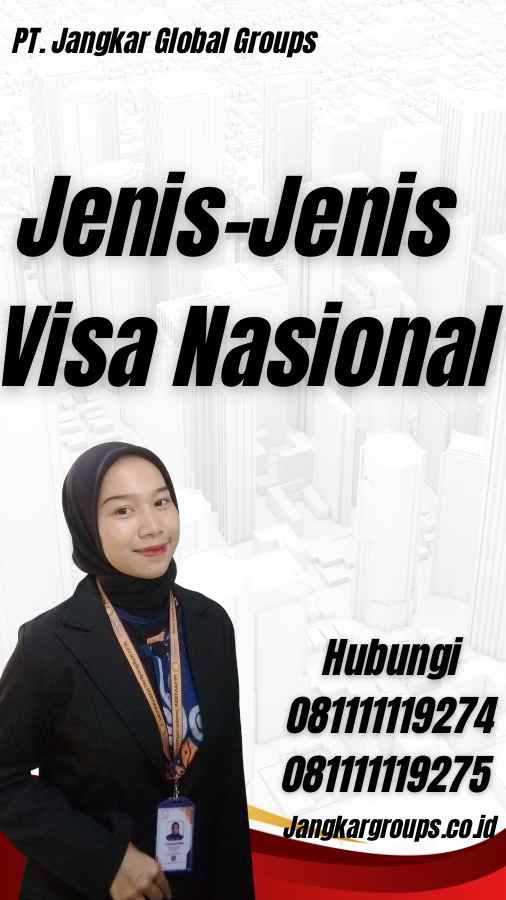 Jenis-Jenis Visa Nasional