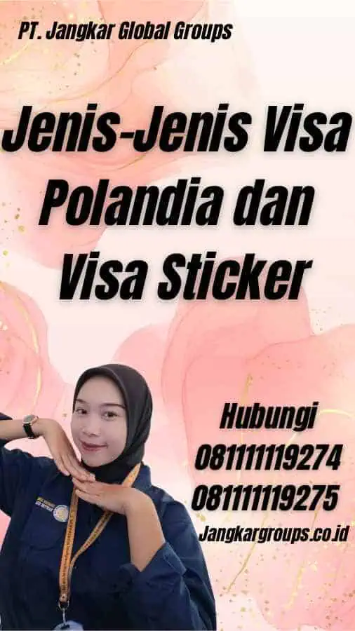 Jenis-Jenis Visa Polandia dan Visa Sticker