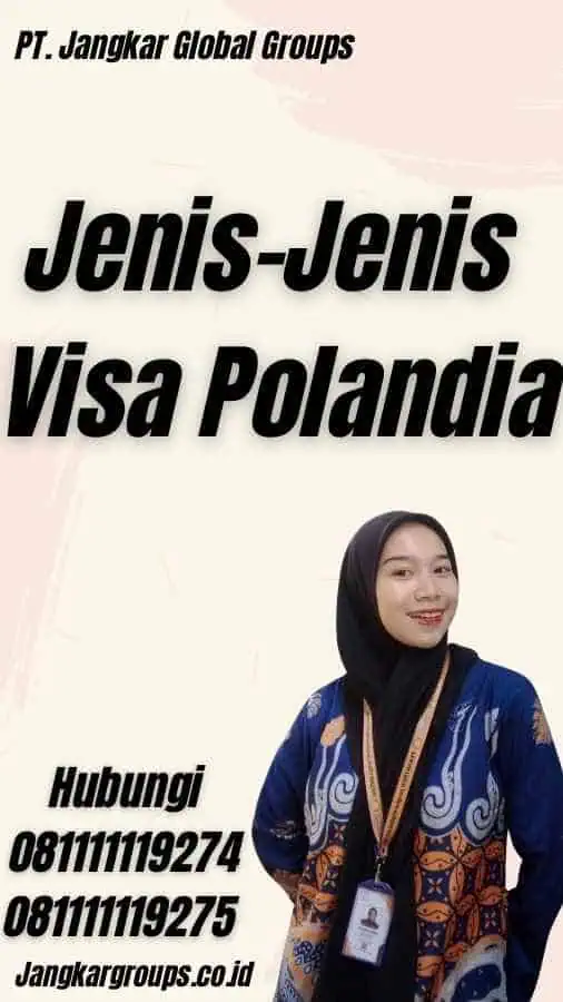 Jenis-Jenis Visa Polandia - Visa Poland Untuk Indonesia