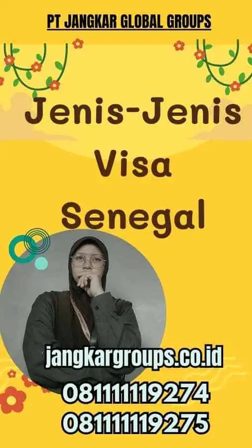 Jenis-Jenis Visa Senegal