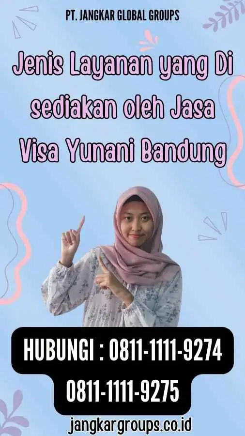 Jenis Layanan yang Di sediakan oleh Jasa Visa Yunani Bandung