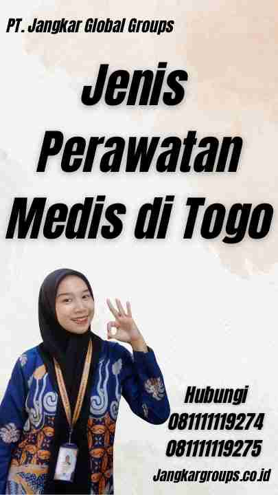 Jenis Perawatan Medis di Togo