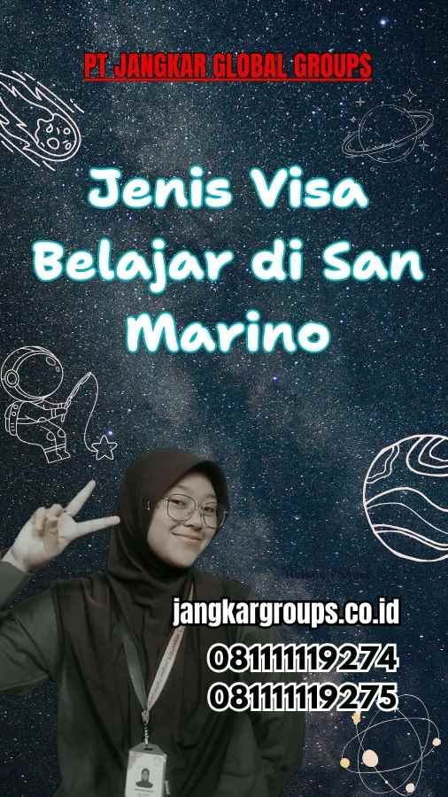 Jenis Visa Belajar di San Marino