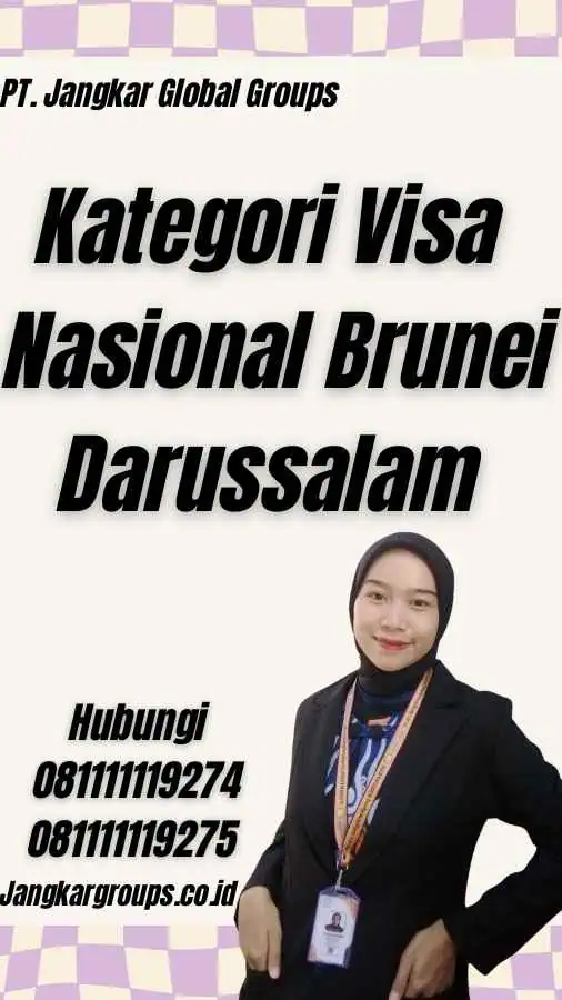 Kategori Visa Nasional Brunei Darussalam