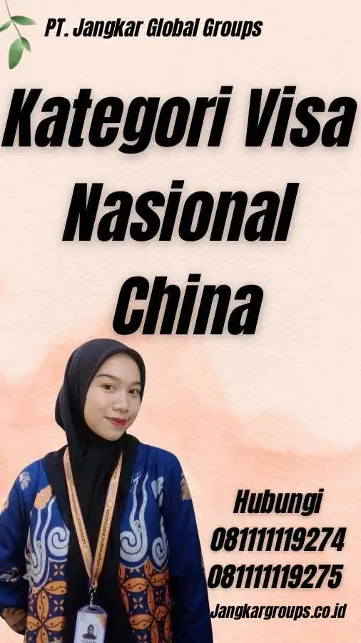 Kategori Visa Nasional China